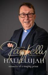  Hallelujah: Memoirs of a Singing Priest 