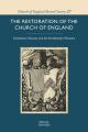 The Restoration of the Church of England: Canterbury Diocese and the Archbishop's Peculiars 
