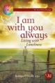  I Am with You Always: Living with Loneliness 