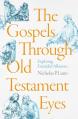  The Gospels Through Old Testament Eyes: Exploring Extended Allusions 