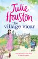  The Village Vicar: A Gorgeous, Heart-Warming Read, Perfect for Fans of the Vicar of Dibley in 2024 