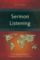  Sermon Listening: A New Approach Based on Congregational Studies and Rhetoric 