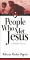  People Who Met Jesus 