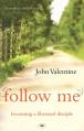  Follow Me: Becoming a Liberated Disciple 