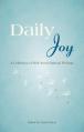  Daily Joy: A Collection of Well-Loved Spiritual Writings 