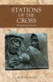  Stations of the Cross: Walking the Way of the Cross 