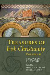  Treasures of Irish Christianity: A People of the World 