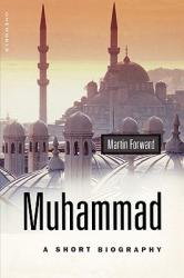  Muhammad: A Short Biography 