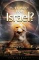  Why Pray for Israel? 
