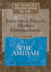  My People\'s Prayer Book Vol 2: The Amidah 