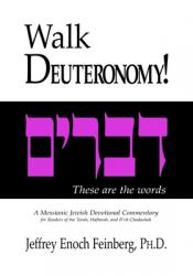  Walk Deuteronomy: A Messianic Jewish Devotional Commentary 