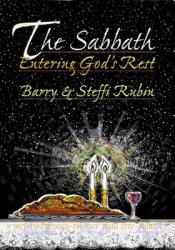  Sabbath: Entering God\'s Rest 