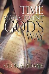  Time Management God\'s Way 