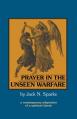  Prayer in the Unseen Warfare: A Contemporary Adaptation of a Spiritual Classic 