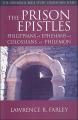 The Prison Epistles: Philippians, Ephesians, Colossians, Philemon 