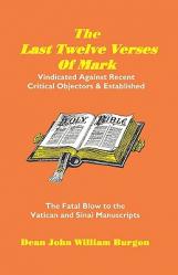  The Last Twelve Verses of Mark 
