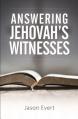 Answering Jehovah Witnesses: A 