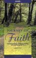  Journey of Faith Reader: Inspirational Stories to Help You Discover God's Purpose for Your Life 