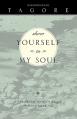  Show Yourself to My Soul: A New Translation of Gitanjali 