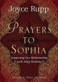  Prayers to Sophia: A Companion to "The Star in My Heart" 