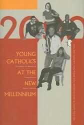  Young Catholics at the New Millennium: The Religion and Morality of Young Adults in Western Countries 