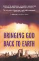  Bringing God Back to Earth: Confessions of a Christian Publisher 
