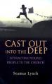  Cast Out Into the Deep: Attracting Young People to the Church 