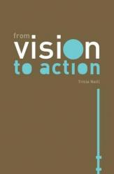  From Vision to Action 
