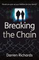  Breaking the Chain: Would You Give Up Your Freedom for Your Family? 