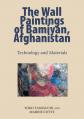  Wall Paintings of Bamiyan, Afghanistan: Technology and Materials 