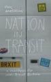  Nation in Transit: A Manifest for Post-Brexit Britain 