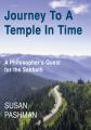  Journey to a Temple in Time: A Philosopher's Quest for the Sabbath 