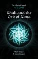  Khali and the Orb of Xona 