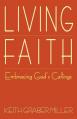  Living Faith: Embracing God's Callings 
