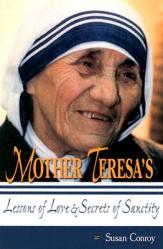  Mother Teresa\'s Lessons of Love & Secrets of Sanctity 