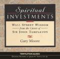  Spiritual Investments: Wall Street Wisdom from Sir John 