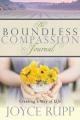  The Boundless Compassion Journal: Creating a Way of Life 