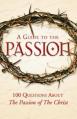  A Guide to the Passion 