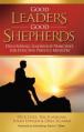  Good Leaders, Good Shepherds 