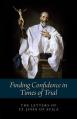  Finding Confidence in Times of Trial: The Letters of St. John of Avila 