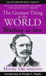  The Greatest Thing in the World: Walking in Love 