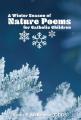  A Winter Season of Nature Poems for Catholic Children 