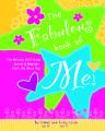  Fabulous Book of Me: The Ultimate Girls' Guide Journal & Keepsake That's All about You! 