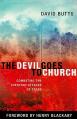  The Devil Goes to Church: Combating the Everyday Attacks of Satan 