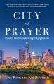  City of Prayer: Transform Your Community Through Praying Churches 