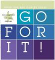 Go for It!: A Celebration of Your Dreams! 
