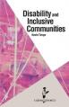  Disability and Inclusive Communities 