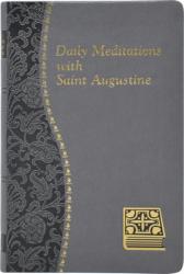  Daily Meditations with St. Augustine 