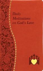  Daily Meditations on God\'s Love 