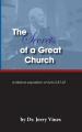  The Secrets of a Great Church: A Biblical Exposition of Acts 2:37-47 